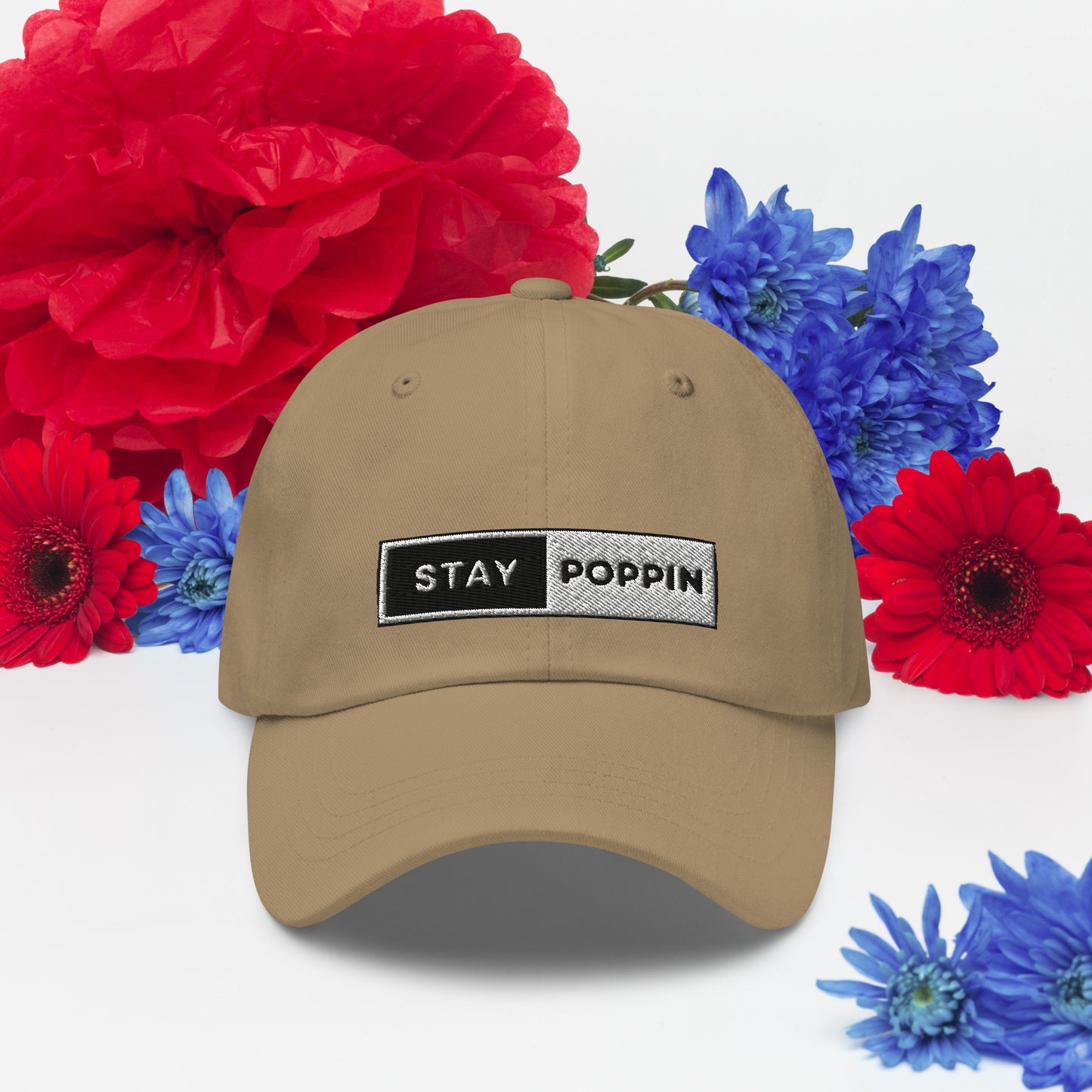 Stay Poppin' Dad Caps